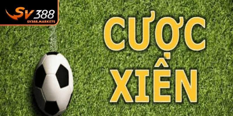 Thông tin chi tiết về cược xiên